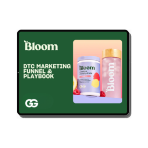 Bloom MARKETING FUNNEL & PLAYBOOK